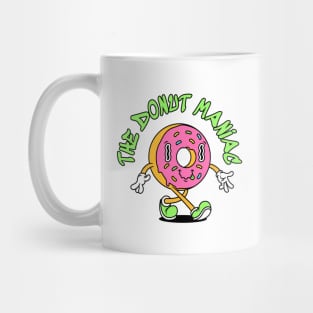 The Donut Maniac Mug